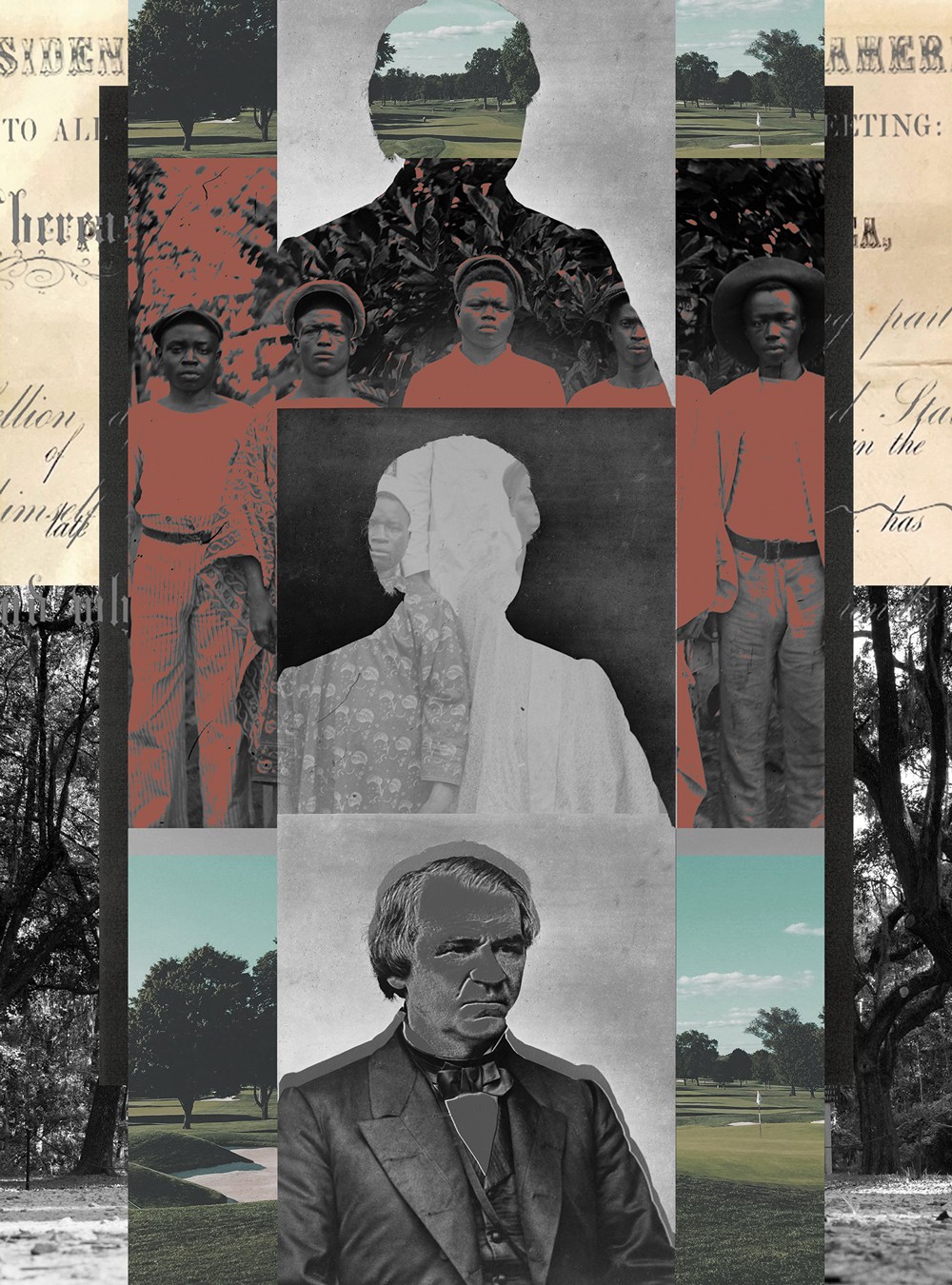 A collage illustration that centers President Andrew Johnson. Included is a snippet of Johnson’s pardon of a plantation owner after the Civil War. To the left and right of Johnson’s portrait is his paper silhouette, which frames a gathering of Black people, as well as a golf course. Skidaway Island, the land that was once granted to formerly enslaved Black people by William Sherman’s Special Field Orders, No. 15, is now an enclave for the wealthy.