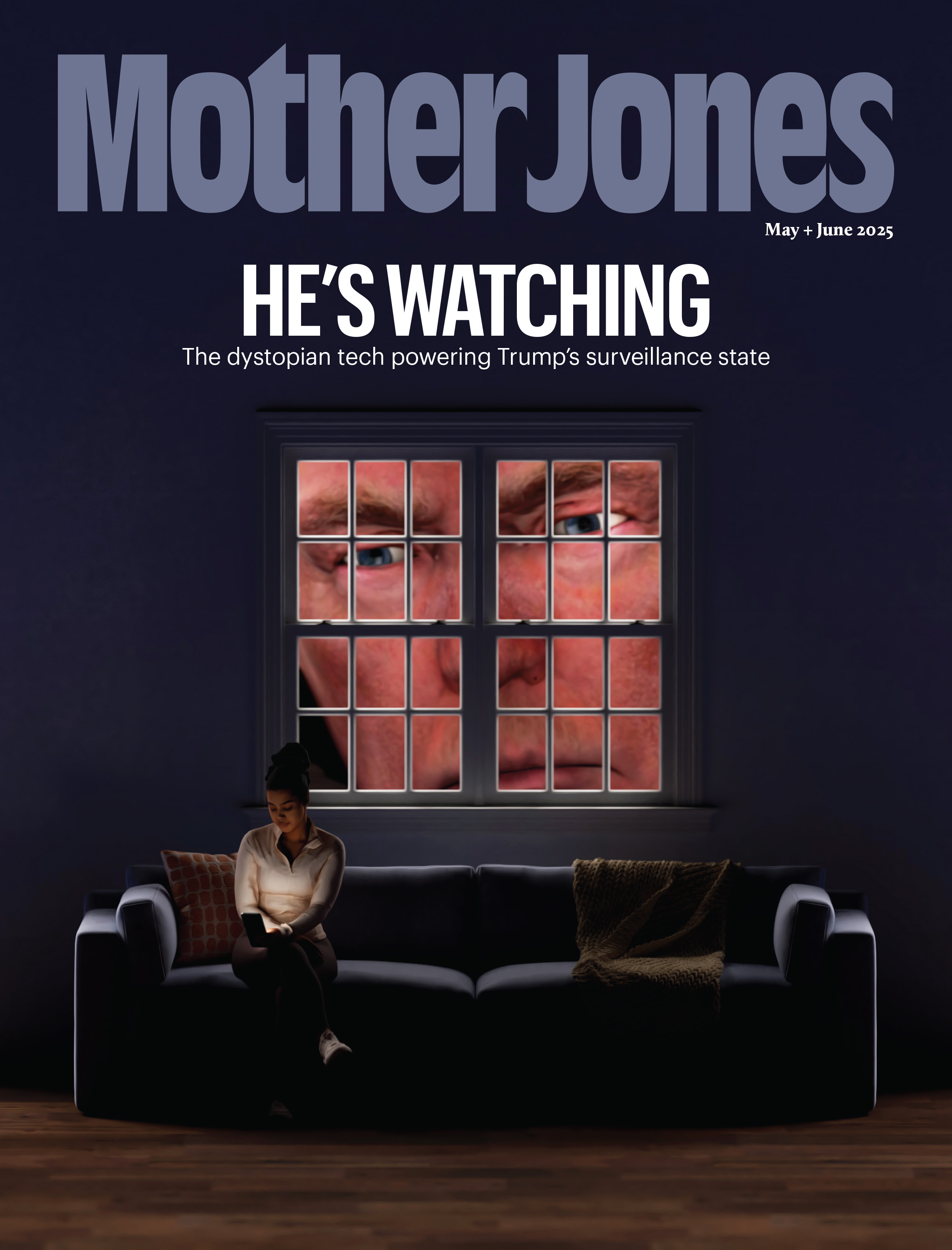 Mother Jones Magazine Cover : May + June 2025