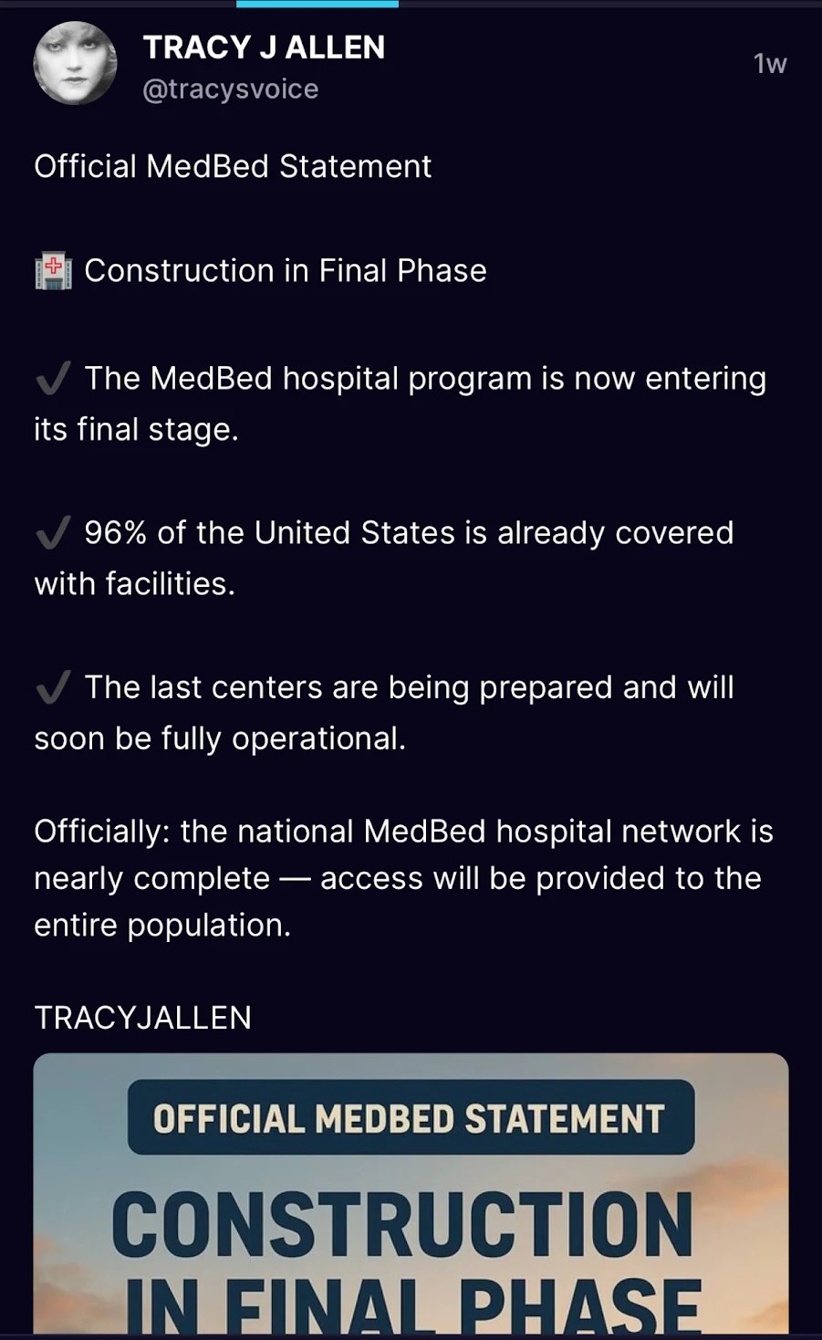 A TruthSocial post reading "Official Medbed Statement. Construction in final phase. The medbed hospital program is now entering its final stage. 96% of the United States is already covered with facilities. The last centers are being prepared and will soon be fully operational. Officially, the national MedBed hospital network is nearly complete -- access will be provided to the entire population. TRACYJALLEN