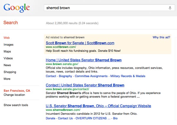 When Lynn Raskin googled Democratic Senator Sherrod Brown, she ended up clicking on an ad for Republican Senator Scott Brown.  Screenshot: Google